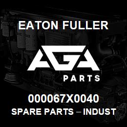 000067X0040 Eaton Fuller Spare Parts тАУ Industrial Clutch and Brake | AGA Parts