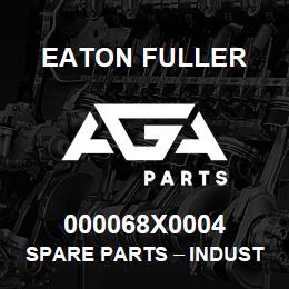 000068X0004 Eaton Fuller Spare Parts тАУ Industrial Clutch and Brake | AGA Parts
