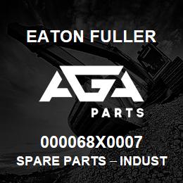 000068X0007 Eaton Fuller Spare Parts тАУ Industrial Clutch and Brake | AGA Parts