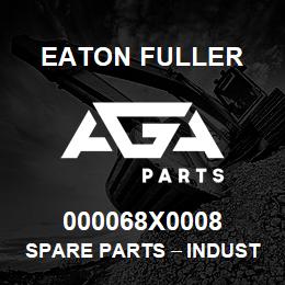 000068X0008 Eaton Fuller Spare Parts тАУ Industrial Clutch and Brake | AGA Parts