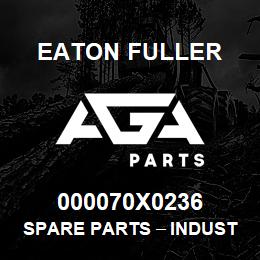 000070X0236 Eaton Fuller Spare Parts тАУ Industrial Clutch and Brake | AGA Parts