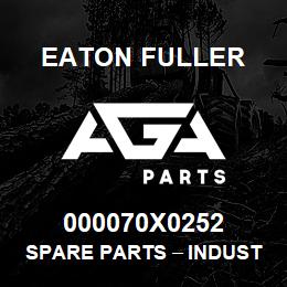 000070X0252 Eaton Fuller Spare Parts тАУ Industrial Clutch and Brake | AGA Parts