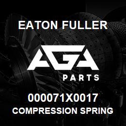 000071X0017 Eaton Fuller COMPRESSION SPRING | AGA Parts