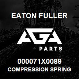 000071X0089 Eaton Fuller COMPRESSION SPRING | AGA Parts
