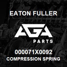 000071X0092 Eaton Fuller COMPRESSION SPRING | AGA Parts