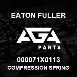 000071X0113 Eaton Fuller COMPRESSION SPRING | AGA Parts