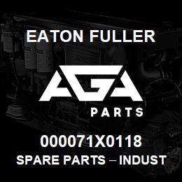 000071X0118 Eaton Fuller Spare Parts тАУ Industrial Clutch and Brake | AGA Parts