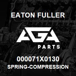 000071X0130 Eaton Fuller SPRING-COMPRESSION | AGA Parts