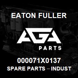 000071X0137 Eaton Fuller Spare Parts тАУ Industrial Clutch and Brake | AGA Parts