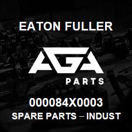 000084X0003 Eaton Fuller Spare Parts тАУ Industrial Clutch and Brake | AGA Parts