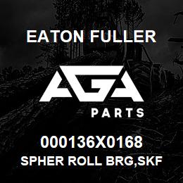 000136X0168 Eaton Fuller SPHER ROLL BRG,SKF | AGA Parts