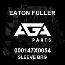 000147X0054 Eaton Fuller SLEEVE BRG | AGA Parts