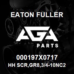 000197X0717 Eaton Fuller HH SCR,GR8,3/4-10NC2,3.5 | AGA Parts