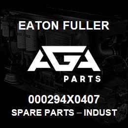000294X0407 Eaton Fuller Spare Parts тАУ Industrial Clutch and Brake | AGA Parts