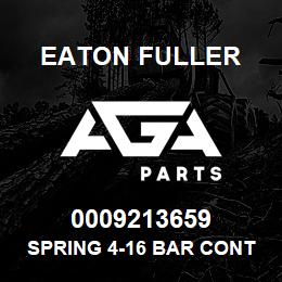 0009213659 Eaton Fuller SPRING 4-16 BAR CONTROL HPV | AGA Parts