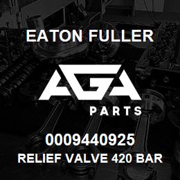 0009440925 Eaton Fuller RELIEF VALVE 420 BAR HPV 028/055 W/2.0 BAR | AGA Parts