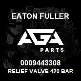 0009443308 Eaton Fuller RELIEF VALVE 420 BAR, HPV 135-280 | AGA Parts