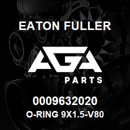 0009632020 Eaton Fuller O-RING 9x1.5-V80 | AGA Parts