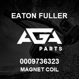 0009736323 Eaton Fuller MAGNET COIL | AGA Parts