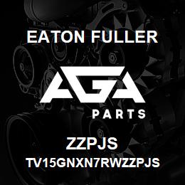 ZZPJS Eaton Fuller TV15GNXN7RWZZPJS | AGA Parts