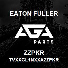 ZZPKR Eaton Fuller TVXXGL1NXXAZZPKR | AGA Parts