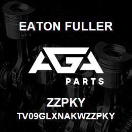 ZZPKY Eaton Fuller TV09GLXNAKWZZPKY | AGA Parts