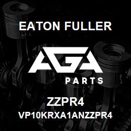 ZZPR4 Eaton Fuller VP10KRXA1ANZZPR4 | AGA Parts