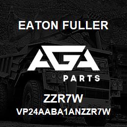 ZZR7W Eaton Fuller VP24AABA1ANZZR7W | AGA Parts