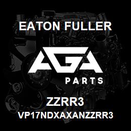 ZZRR3 Eaton Fuller VP17NDXAXANZZRR3 | AGA Parts