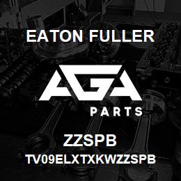 ZZSPB Eaton Fuller TV09ELXTXKWZZSPB | AGA Parts