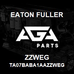 ZZWEG Eaton Fuller TA07BABA1AAZZWEG | AGA Parts