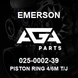 025-0002-39 Emerson Piston Ring 4/6M T/J | AGA Parts