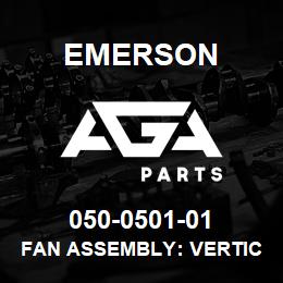 050-0501-01 Emerson Fan Assembly: Vertical: EBM 220V-1-50/60HZ (w/o Mounting Kit) | AGA Parts
