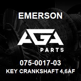 075-0017-03 Emerson Key Crankshaft 4,6AF-10/20,6TA | AGA Parts