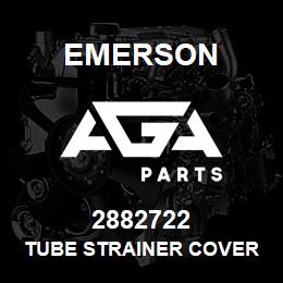 2882722 Emerson Tube Strainer Cover | AGA Parts