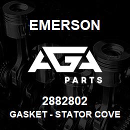 2882802 Emerson Gasket - Stator Cover 4-6*3 | AGA Parts