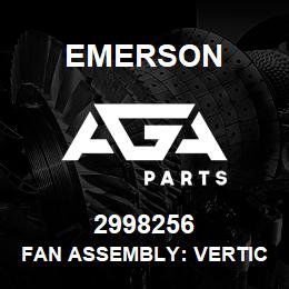 2998256 Emerson Fan Assembly: Vertical: EBM 220/380V-3-50/60HZ (w/o Mounting Kit) | AGA Parts