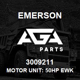 3009211 Emerson Motor unit: 50HP EWK | AGA Parts