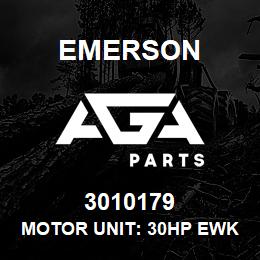 3010179 Emerson Motor unit: 30HP EWK. | AGA Parts