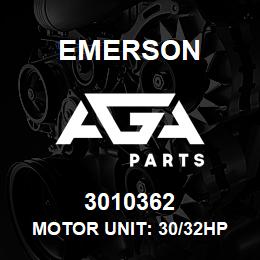 3010362 Emerson Motor unit: 30/32HP EWM/D | AGA Parts