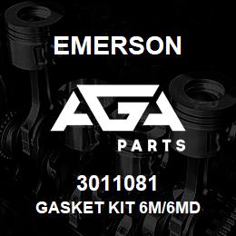 3011081 Emerson Gasket kit 6M/6MD | AGA Parts