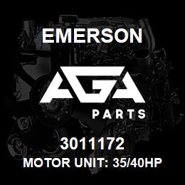 3011172 Emerson Motor unit: 35/40HP EWL | AGA Parts