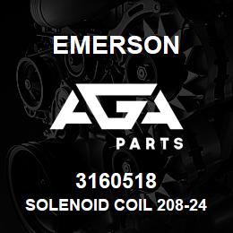 3160518 Emerson Solenoid Coil 208-240V-50/60Hz 12W | AGA Parts