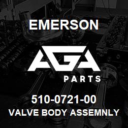 510-0721-00 Emerson Valve Body Assemnly Capacity Control | AGA Parts