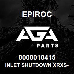 0000010415 Epiroc INLET SHUTDOWN XRXS-XRVS | AGA Parts