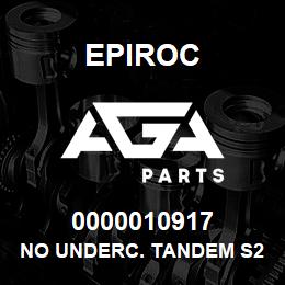 0000010917 Epiroc NO UNDERC. TANDEM S2 | AGA Parts
