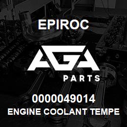 0000049014 Epiroc ENGINE COOLANT TEMPERATURE S7 | AGA Parts