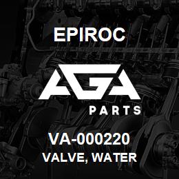 VA-000220 Epiroc VALVE, WATER | AGA Parts