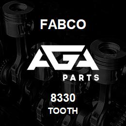 8330 Fabco TOOTH | AGA Parts