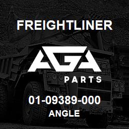01-09389-000 Freightliner ANGLE | AGA Parts